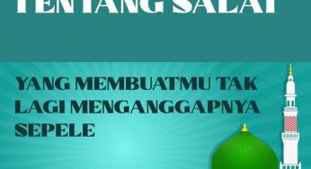 12 FAKTA TENTANG SALAT YANG MEMBUATMU TAK LAGI MENGANGGAPNYA SEPELE