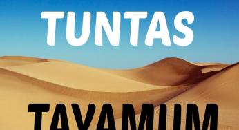 BULUGHUL MARAM TENTANG TAYAMUM (BAHAS TUNTAS)
