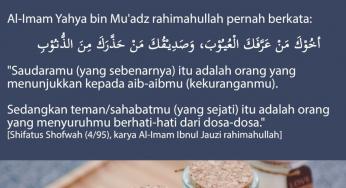 INILAH SAUDARA DAN TEMANMU YANG SEJATI!