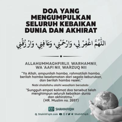 DOA YANG MENGUMPULKAN SELURUH KEBAIKAN DUNIA DAN