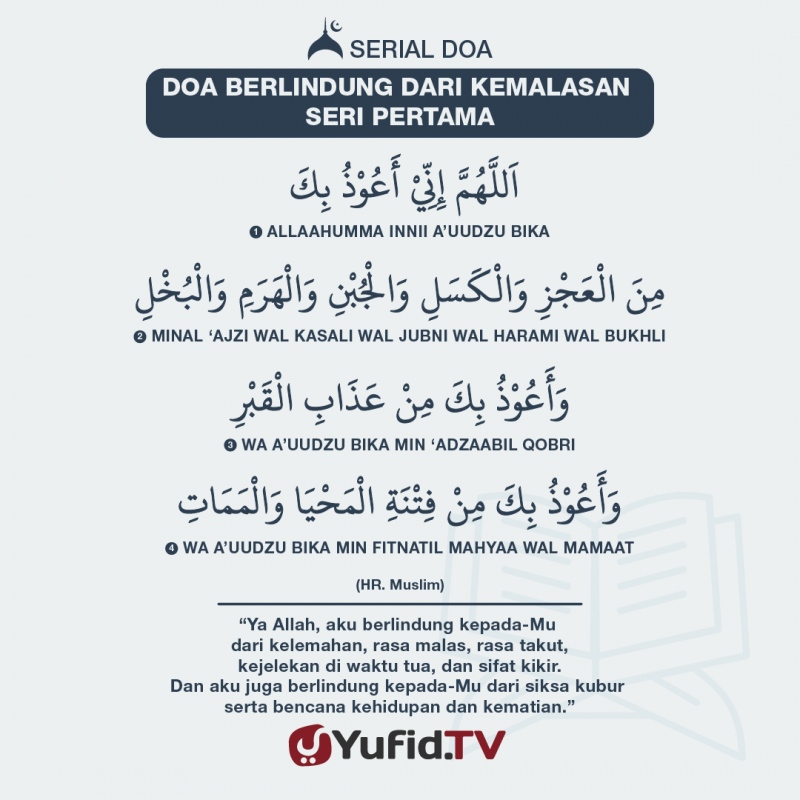 DOA MEMOHON PERLINDUNGAN DARI KELEMAHAN, KEMALASAN