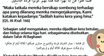MEREKA DIUBAH MENJADI KERA YANG HINA