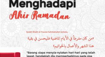 LEBIH BERSEMANGAT LAGI DI AKHIR RAMADAN