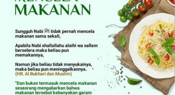 JANGANLAH MENJELEK-JELEKKAN MAKANAN