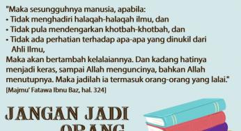 JANGAN JADI ORANG-ORANG YANG LALAI