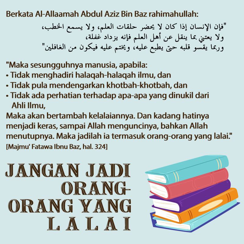 JANGAN JADI ORANG-ORANG YANG LALAI