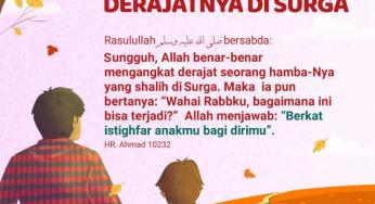 AGAR ORANG TUA KITA DIANGKAT DERAJATNYA DI SURGA