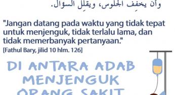 DI ANTARA ADAB MENJENGUK ORANG SAKIT