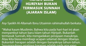 MERAYAKAN TAHUN BARU HIJRIYAH BUKANLAH TERMASUK SUNNAH (AJARAN ISLAM)