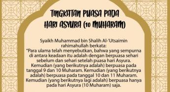 INILAH TINGKATAN-TINGKATAN PUASA PADA HARI ASYURA (10 MUHARAM)