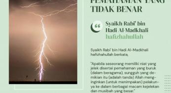 BAHAYA NIAT DAN PEMAHAMAN YANG TIDAK BENAR