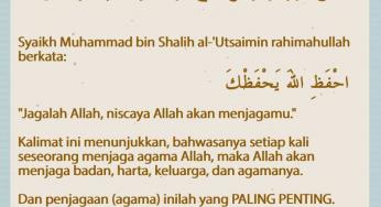 JAGALAH ALLAH, NISCAYA DIA AKAN MENJAGAMU