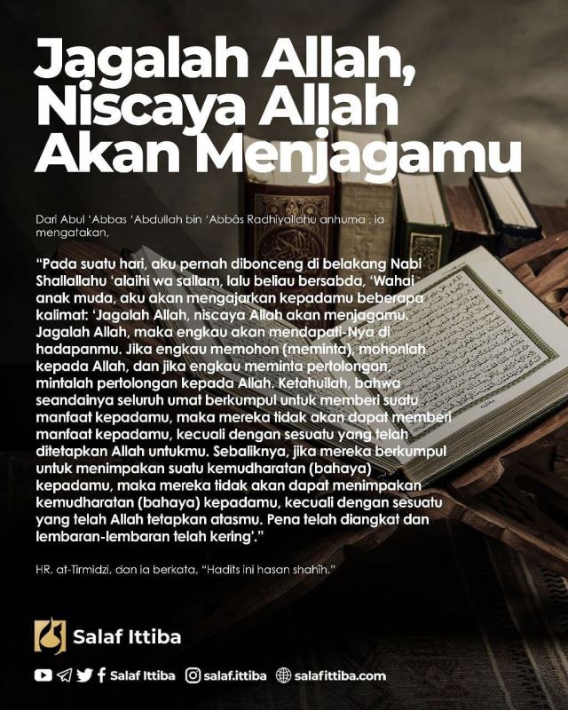 MENJAGA HAK ALLAH DAN MEMAHAMI TAKDIR (HADIS ARBAIN #19)