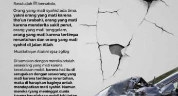 APAKAH MATI SYAHID, MENINGGAL KARENA KECELAKAAN MOBIL?