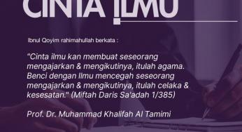 CINTA ILMU DAN BENCI ILMU