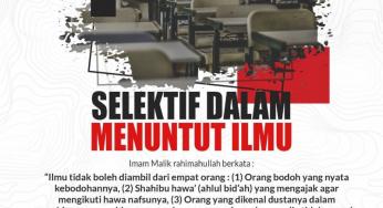 SELEKTIF DALAM MENUNTUT ILMU