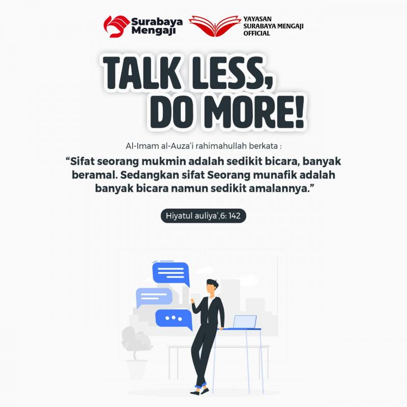 TALK LESS DO MORE