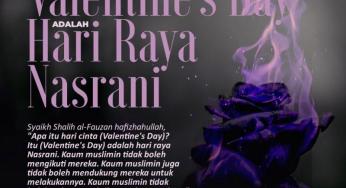 EMPAT LANDASAN SEORANG MUSLIM TIDAK MERAYAKAN VALENTINE’S DAY