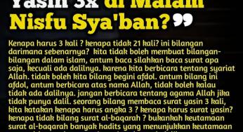 MASIH YASINAN DI MALAM NISFU SYAKBAN?