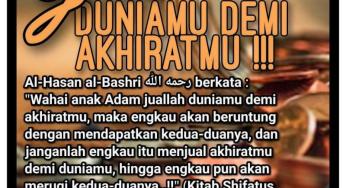 JUAL DUNIA DEMI AKHIRAT!!!