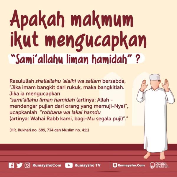 APAKAH MAKMUM IKUT MENGUCAPKAN ”SAMI’ALLAHU LIMAN