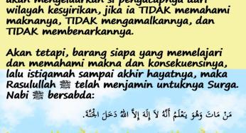 MEMELAJARI KALIMAT TAUHID DAN MENGUCAPKANNYA DENGAN PENUH KEYAKINAN