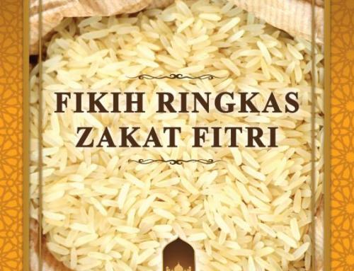 FIKIH RINGKAS ZAKAT FITRI (TAUTAN DOWNLOAD E-BOOK)