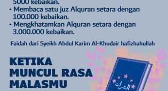 KETIKA MUNCUL RASA MALASMU UNTUK MEMBACA ALQURAN