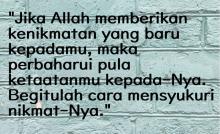 BEGITULAH CARA MENSYUKURI NIKMAT-NYA