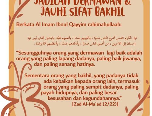 JADILAH DERMAWAN DAN JAUHI SIFAT BAKHIL