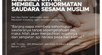 MEMBELA KEHORMATAN SAUDARA TANPA DIKETAHUI, NISCAYA ALLAH MENGHINDARKAN WAJAHNYA DARI NERAKA