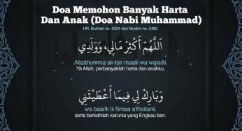 DOA MEMOHON BANYAK HARTA DAN ANAK (DOA NABI MUHAMMAD)