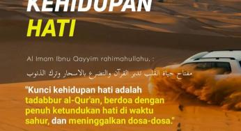 KUNCI-KUNCI HIDUPNYA HATI, RAHMAT ALLAH DAN REZEKI