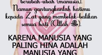 SIAPA MANUSIA PALING HINA?