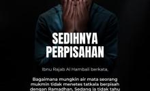 NASIHAT EMAS PERPISAHAN DENGAN RAMADAN