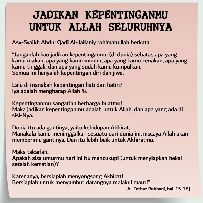 JADIKAN KEPENTINGANMU UNTUK ALLAH SELURUHNYA