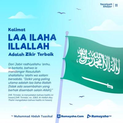 ZIKIR PALING UTAMA, LAA ILAHA ILLALLAH