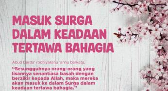 ORANG YANG LISANNYA SELALU BASAH DENGAN ZIKIR, AKAN MASUK SURGA DALAM KEADAAN IA TERTAWA