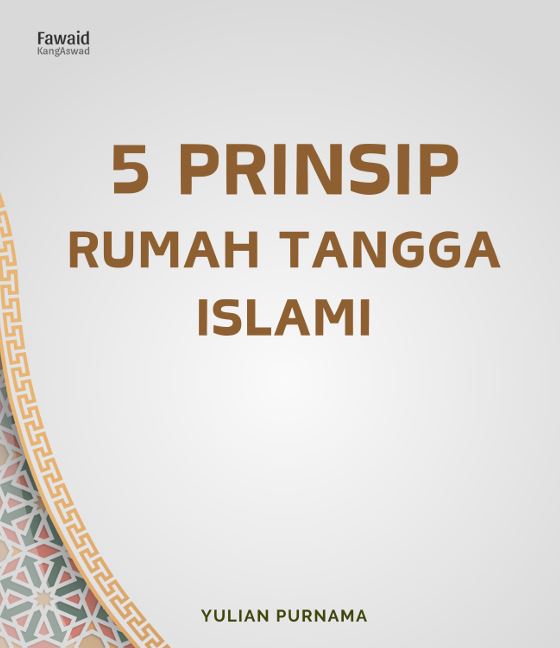 LIMA PRINSIP RUMAH TANGGA ISLAMI (E-BOOK)